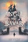 Angel and Bavar by Amy  Wilson