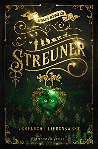 Streuner: Verflucht liebenswert (Kindle Edition)