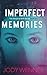 Imperfect Memories (The Tem...