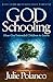 God schooling: How God Inte...
