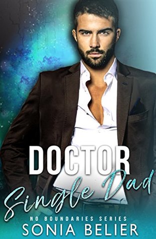 Doctor Single Dad (No Boundaries, #2)