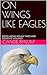 ON WINGS LIKE EAGLES by Candie Bynum