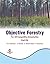 Objective Forestry  by K.T. Parthiban