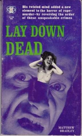 Lay Down Dead (Mass Market Paperback)