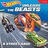 Hot Wheels Unleash the Beasts: A Street Race: A Look-Through Storybook