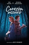 Corazón oscuro by Jay Asher