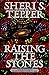 Raising the Stones (Arbai, #2)