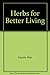 Herbs for Better Living