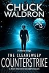 The CleanSweep Counterstrike: A Matt Tremain Technothriller (Dystopian World Chronicles Book 2) The CleanSweep Counterstrike: A Matt Tremain Technothriller (Dystopian World Chronicles Book 2)