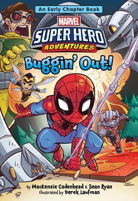 Marvel Super Hero Adventures: Buggin' Out!: An Early Chapter Book (Super Hero Adventures Chapter Books)