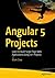 Angular 5 Projects: Learn to Build Single Page Web Applications Using 70+ Projects