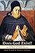 Does God Exist?: A Socratic Dialogue on the Five Ways of Thomas Aquinas