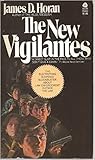 The New Vigilantes