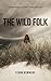 The Wild Folk