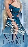 A Lady in Rogue's Clothing (Asherton Family Values #1)