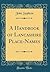 A Handbook of Lancashire Place-Names (Classic Reprint)