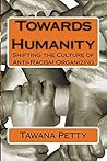 Towards Humanity:...