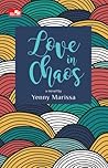 Love In Chaos by Yenny Marissa