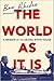 The World as It Is: A Memoi...