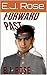 Forward Past by E.J. Rose