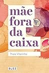 Mãe fora da caixa (Portuguese Edition) Book cover for Mãe fora da caixa (Portuguese Edition)