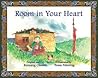 Room in Your Heart by Kunzang Choden
