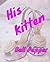 His Kitten (Bewitched, #1)