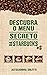 Descubra o menu secreto da ...