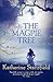 The Magpie Tree (Cornish My...