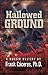 Hallowed Ground "A Murder M...