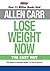 Lose Weight Now: The Easy Way