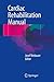 Cardiac Rehabilitation Manual