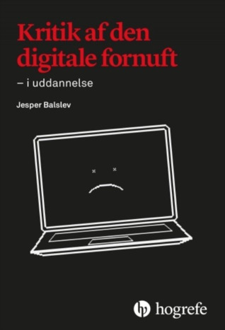 Kritik af den digitale fornuft - i uddannelse
