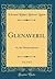 Glenaveril, Vol. 2 of 2: Or, the Metamorphoses (Classic Reprint)