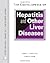 The Encyclopedia of Hepatitis And Other Liver Diseases by James H. Chow
