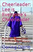 Lee is Everyone's Cheerleader