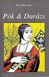 Pók és Darázs