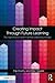 Creating Impact Through Future Learning: The High Impact Learning that Lasts (HILL) Model