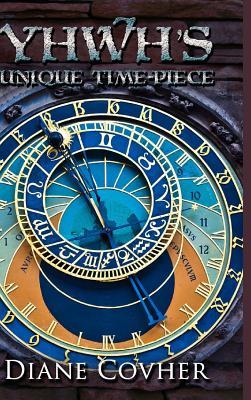 YHWH's Unique Time-piece: Explained