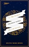 17 mujeres premios Nobel de ciencias by Helene Merle-Beral