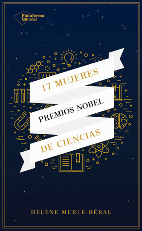 17 mujeres premios Nobel de ciencias (Paperback)