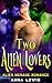 Two Alien Lovers: Alien Men...
