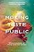 Making Taste Public by Carole Counihan