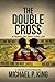 The Double Cross (The Travelers)