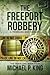The Freeport Robbery (The Travelers)