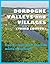DORDOGNE VALLEYS and VILLAGES by Walter Judson Moore
