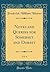 Notes and Queries for Somerset and Dorset, Vol. 4 (Classic Reprint)