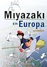 Miyazaki en Europa