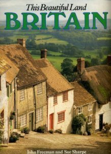Britain: This Beautiful Land
