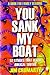 You Sank My Boat